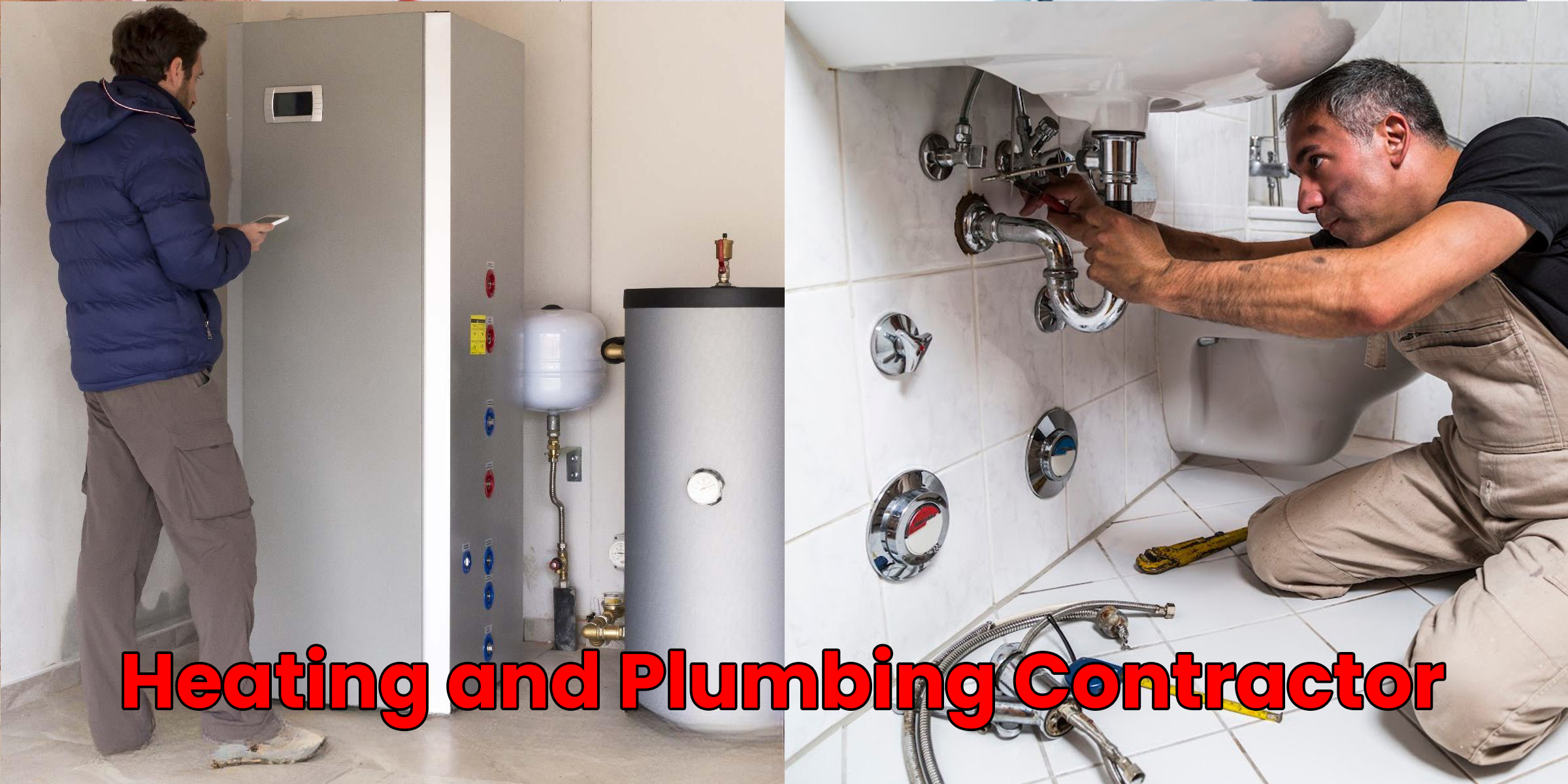 Heating and Plumbing Contractor